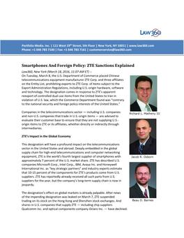Smartphones and Foreign Policy: ZTE Sanctions Explained Law360, New York (March 18, 2016, 11:07 AM ET) -- on Tuesday, March 8, the U.S