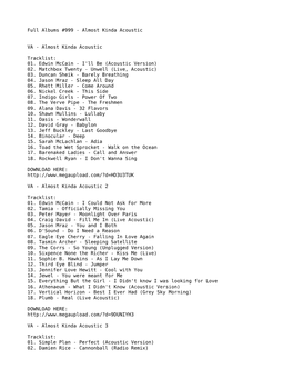 Almost Kinda Acoustic Tracklist: 01. Edwin Mccain