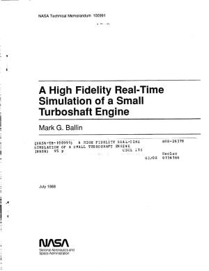 A High Fidelity Real-Time Simulation of a Small Turboshaft Engine