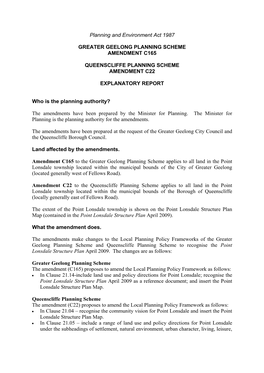 Planning and Environment Act 1987 GREATER GEELONG PLANNING SCHEME AMENDMENT C165 QUEENSCLIFFE PLANNING SCHEME AMENDMENT C22 EXPL