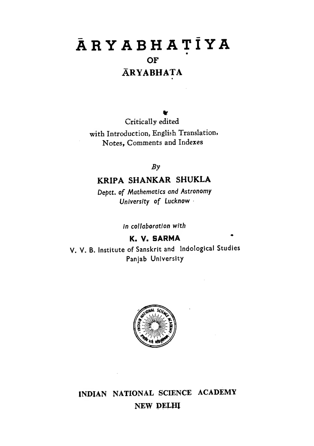 Aryabhatiya with English Commentary