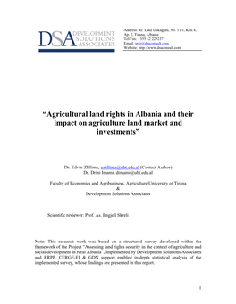 Agricultural Land Rights in Albania and Their Impact on Agriculture Land Market and Investments”