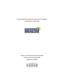 Food and Waterborne Illness Surveillance and Investigation Annual Report, Florida, 2002
