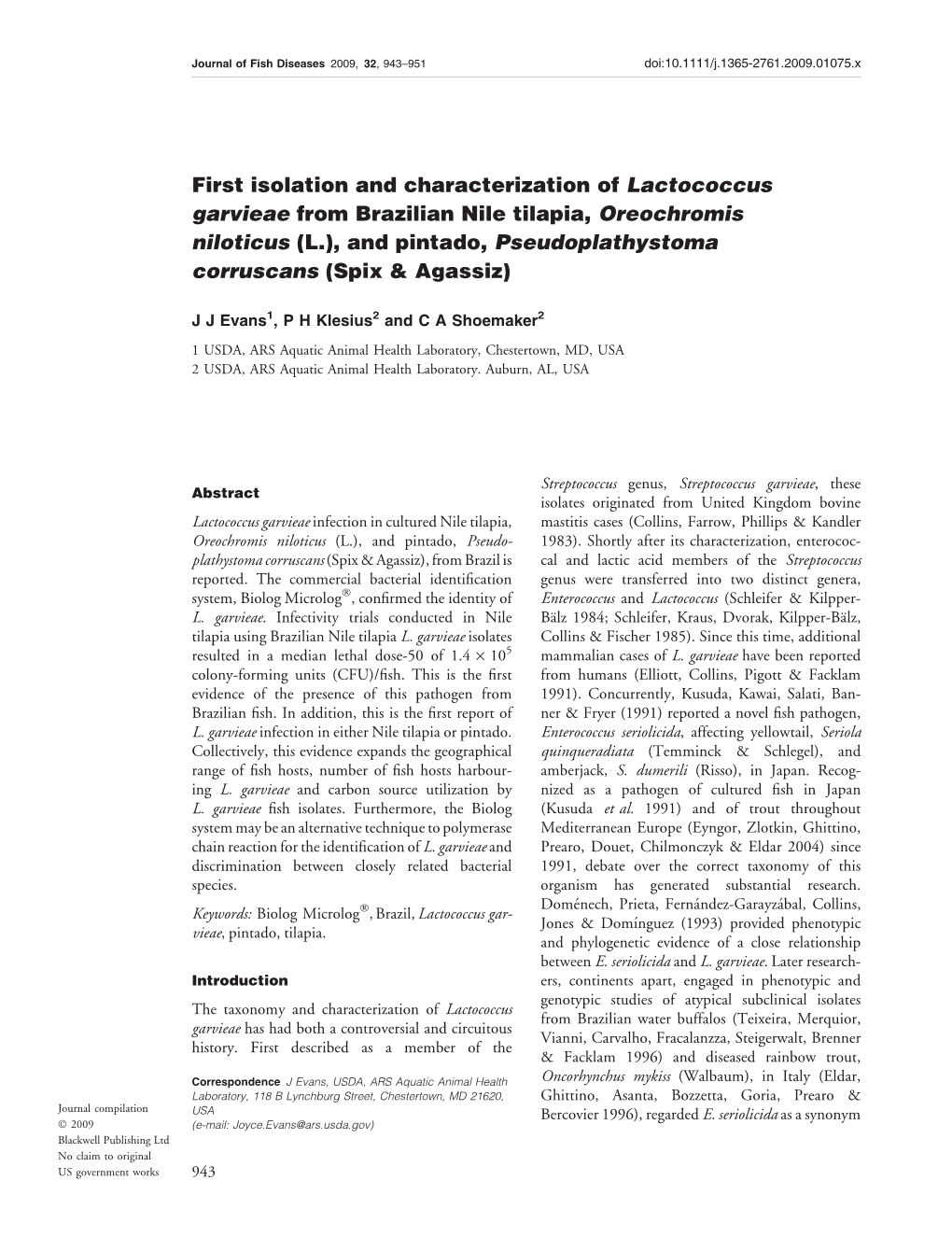 First Isolation and Characterization of Lactococcus Garvieae From