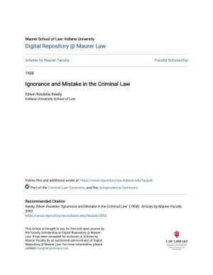 Ignorance and Mistake in the Criminal Law