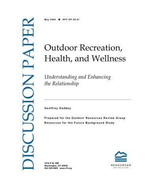 Outdoor Recreation, Health, and Wellness