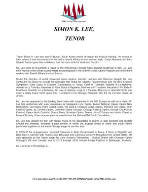 Simon K. Lee, Tenor