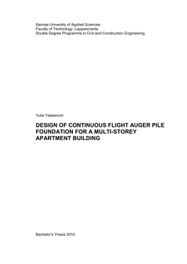 Design of Continuous Flight Auger Pile Foundation for a Multi-Storey Apartment Building