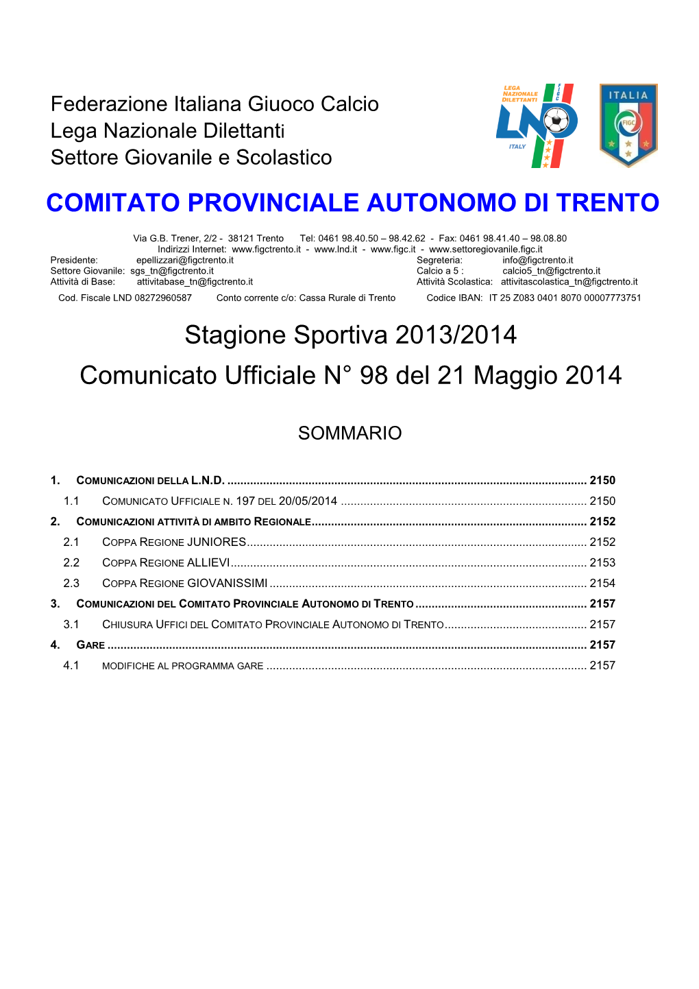 COMITATO PROVINCIALE AUTONOMO DI TRENTO Stagione