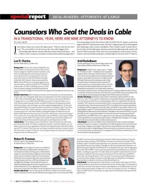 Counselors Who Seal the Deals in Cable