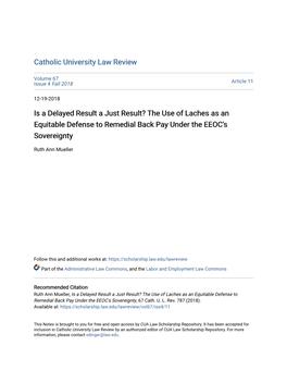 Is a Delayed Result a Just Result? the Use of Laches As an Equitable Defense to Remedial Back Pay Under the EEOC's Sovereignty
