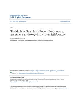 The Machine Gun Hand: Robots, Performance, and American Ideology in the Twentieth Century