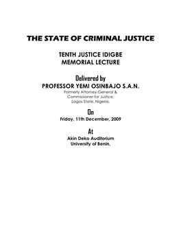 The State of Criminal Justice in Nigeria: Challenges and Opportunities 1[1]