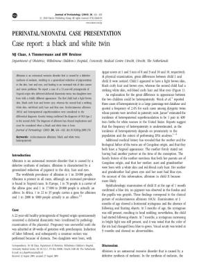 Case Report: a Black and White Twin
