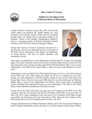 Hon. Yosiwo P. George Eighth Vice President of the Federated States of Micronesia