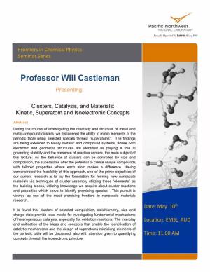 Clusters, Catalysis, and Materials: Kinetic, Superatomand