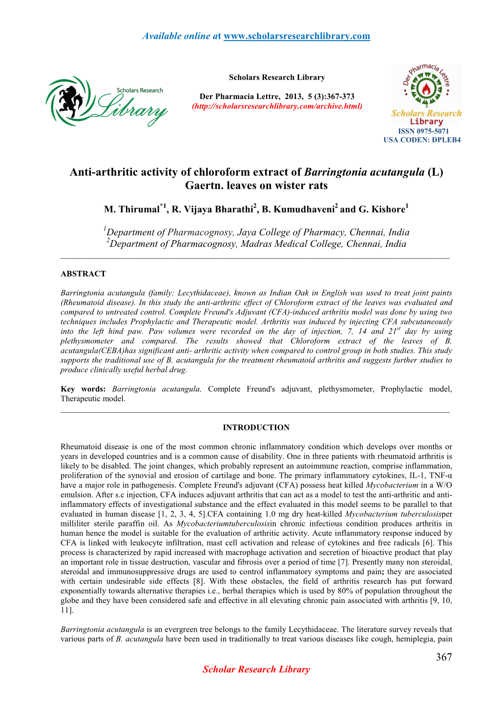 Anti-Arthritic Activity of Chloroform Extract of Barringtonia Acutangula (L) Gaertn