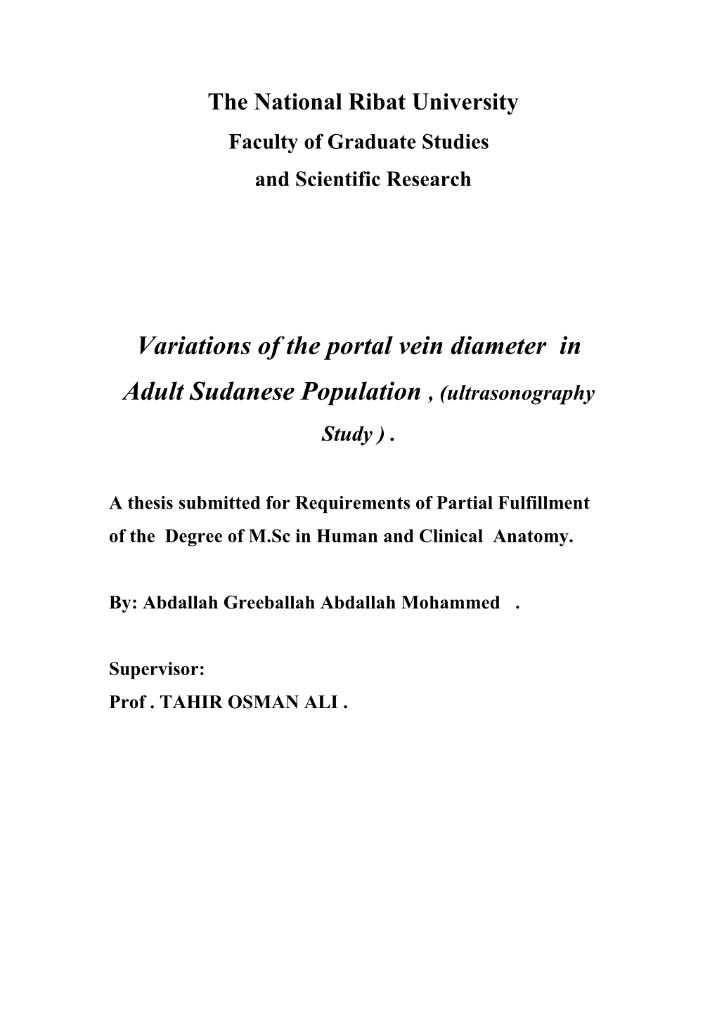 Variations of the Portal Vein Diameter in Adult Sudanese Population , (Ultrasonography Study )
