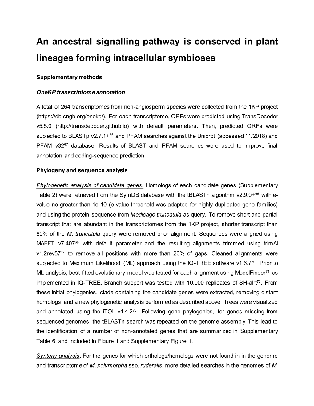 An Ancestral Signalling Pathway Is Conserved in Plant Lineages Forming Intracellular Symbioses