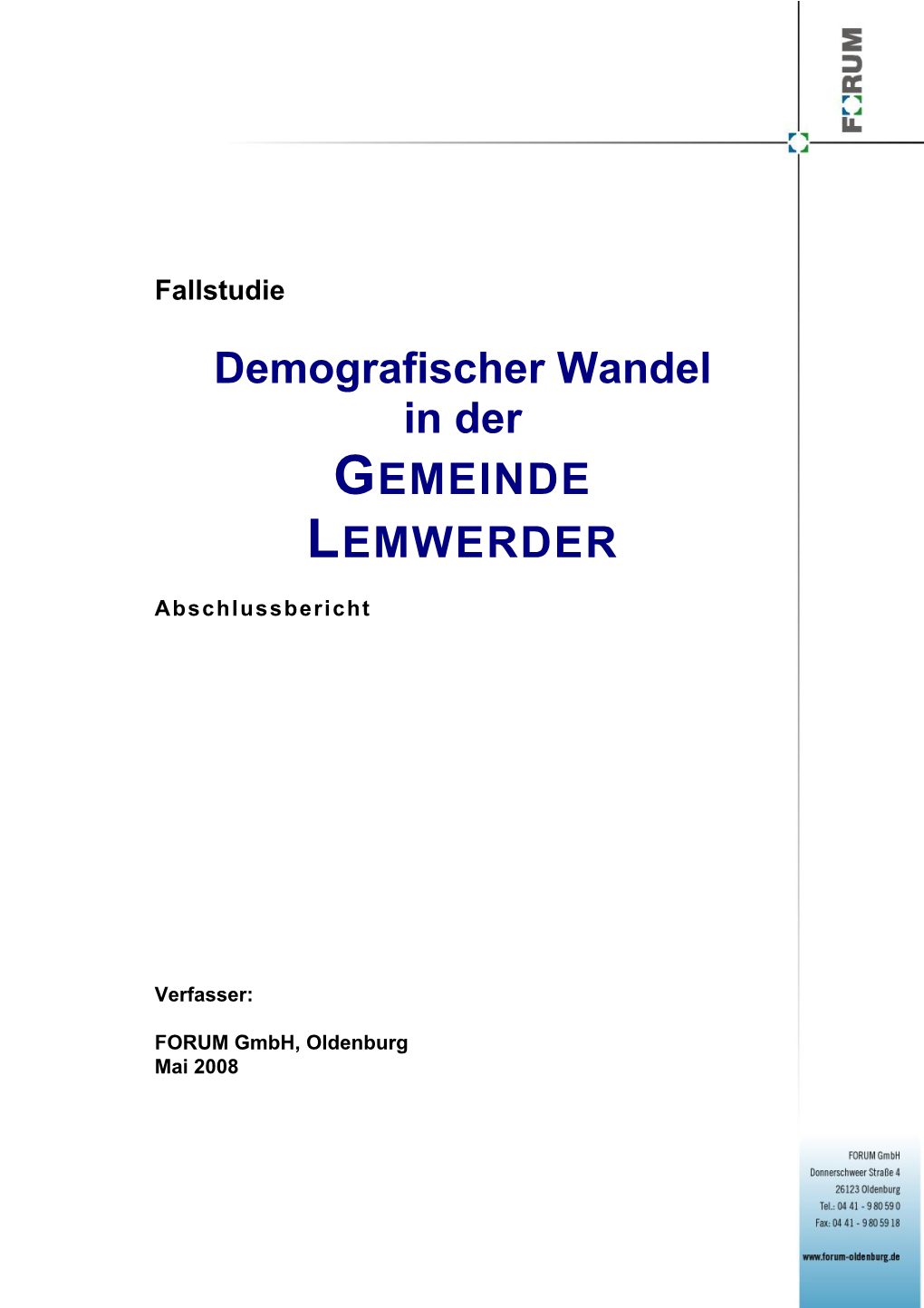 Demografischer Wandel in Der GEMEINDE LEMWERDER