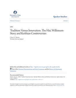 The Hat, Wilkinson-Story and Keithian Controversies