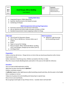 Small Groups: Mirror Building MELDS.M.G.0S.3 MELDS.M.MD.PS.11 Low Support Week 4