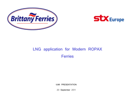 LNG Application for Modern ROPAX Ferries