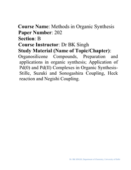 202 Section: B Course Instructor: Dr BK Singh Study Material (Name of T