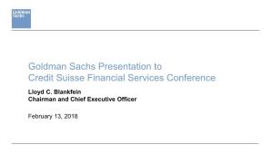 Goldman Sachs Presentation to Credit Suisse Financial Services Conference
