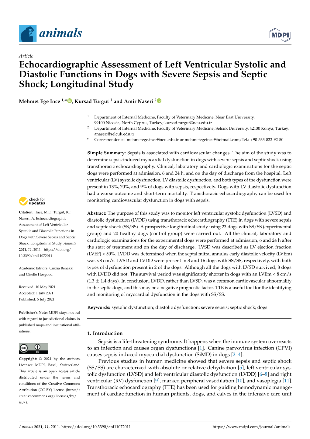 Echocardiographic Assessment of Left Ventricular Systolic and Diastolic Functions in Dogs with Severe Sepsis and Septic Shock; Longitudinal Study