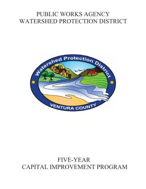 Public Works Agency Watershed Protection District Five-Year Capital