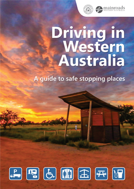 Driving in Wa • a Guide to Rest Areas