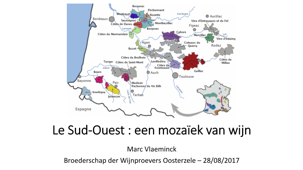 Le Sud-Ouest : Een Mozaïek Van Wijn