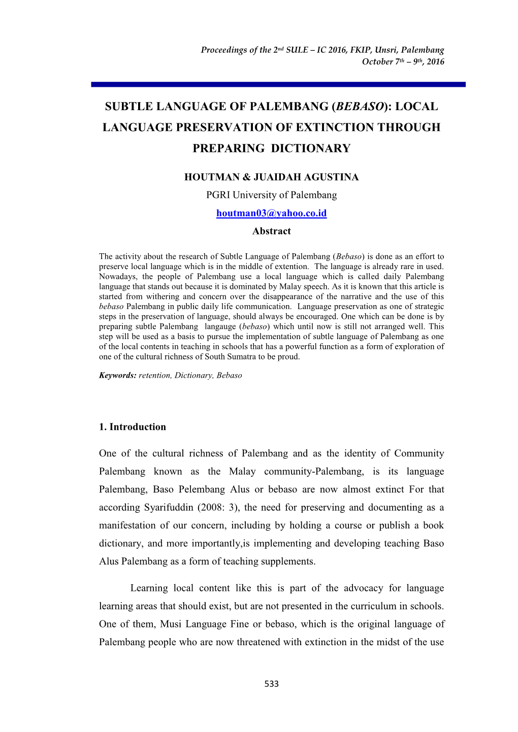 (Bebaso): Local Language Preservation of Extinction Through Preparing Dictionary