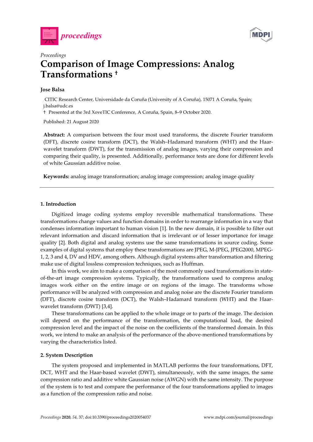 Comparison of Image Compressions: Analog Transformations P