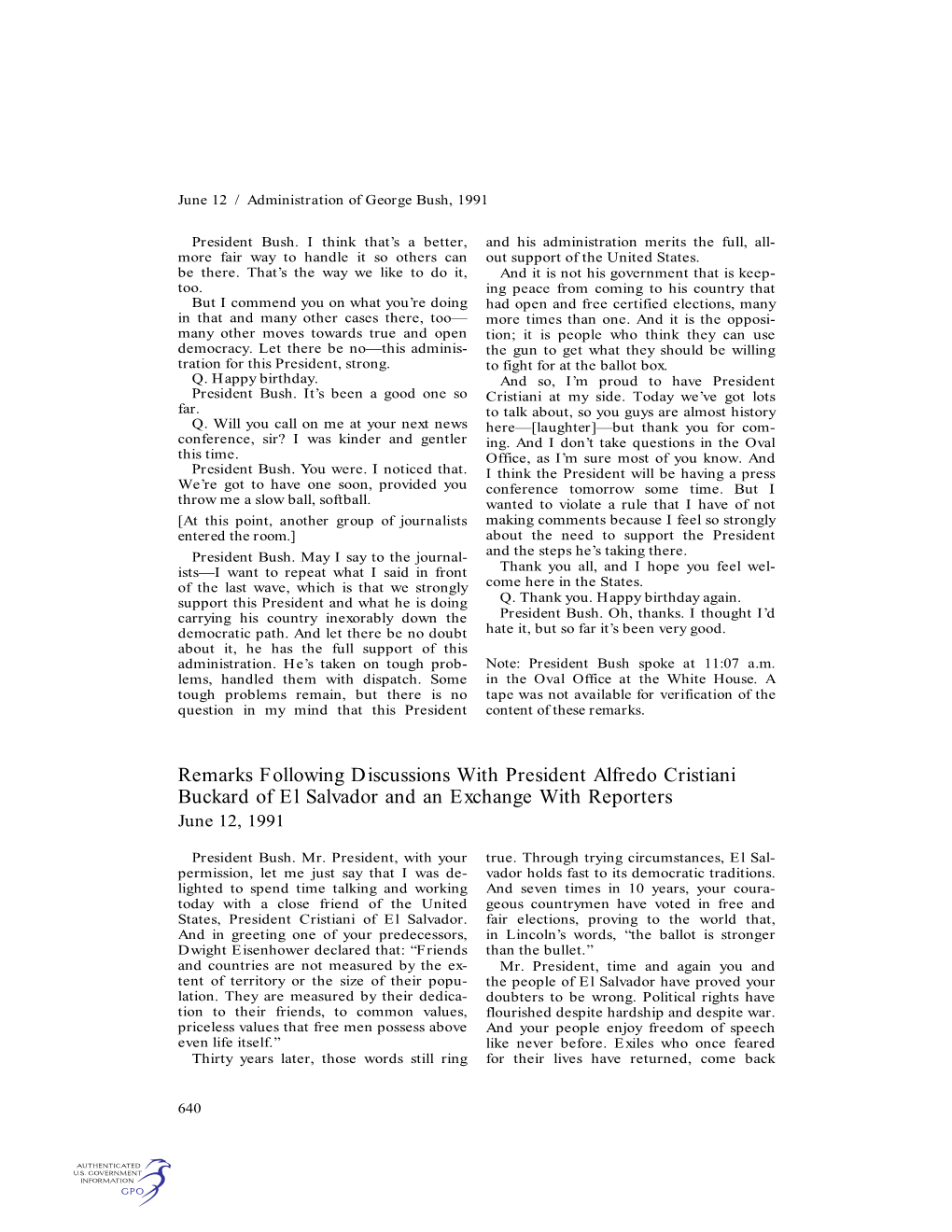 Remarks Following Discussions with President Alfredo Cristiani Buckard of El Salvador and an Exchange with Reporters June 12, 1991