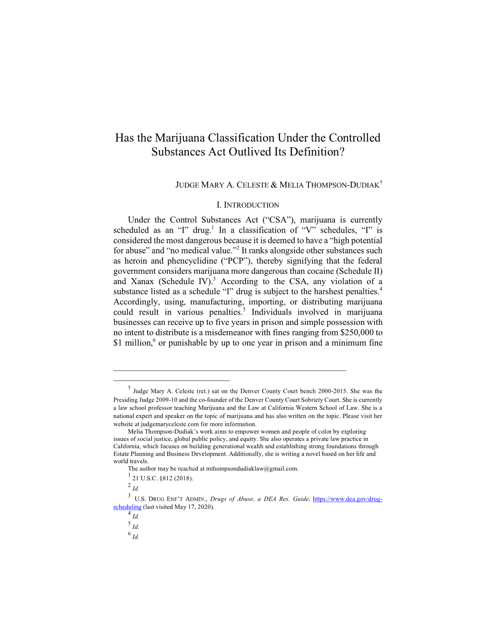 Has the Marijuana Classification Under the Controlled Substances Act Outlived Its Definition?