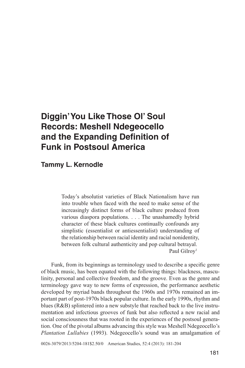 Diggin' You Like Those Ol' Soul Records: Meshell Ndegeocello and the Expanding Definition of Funk in Postsoul America