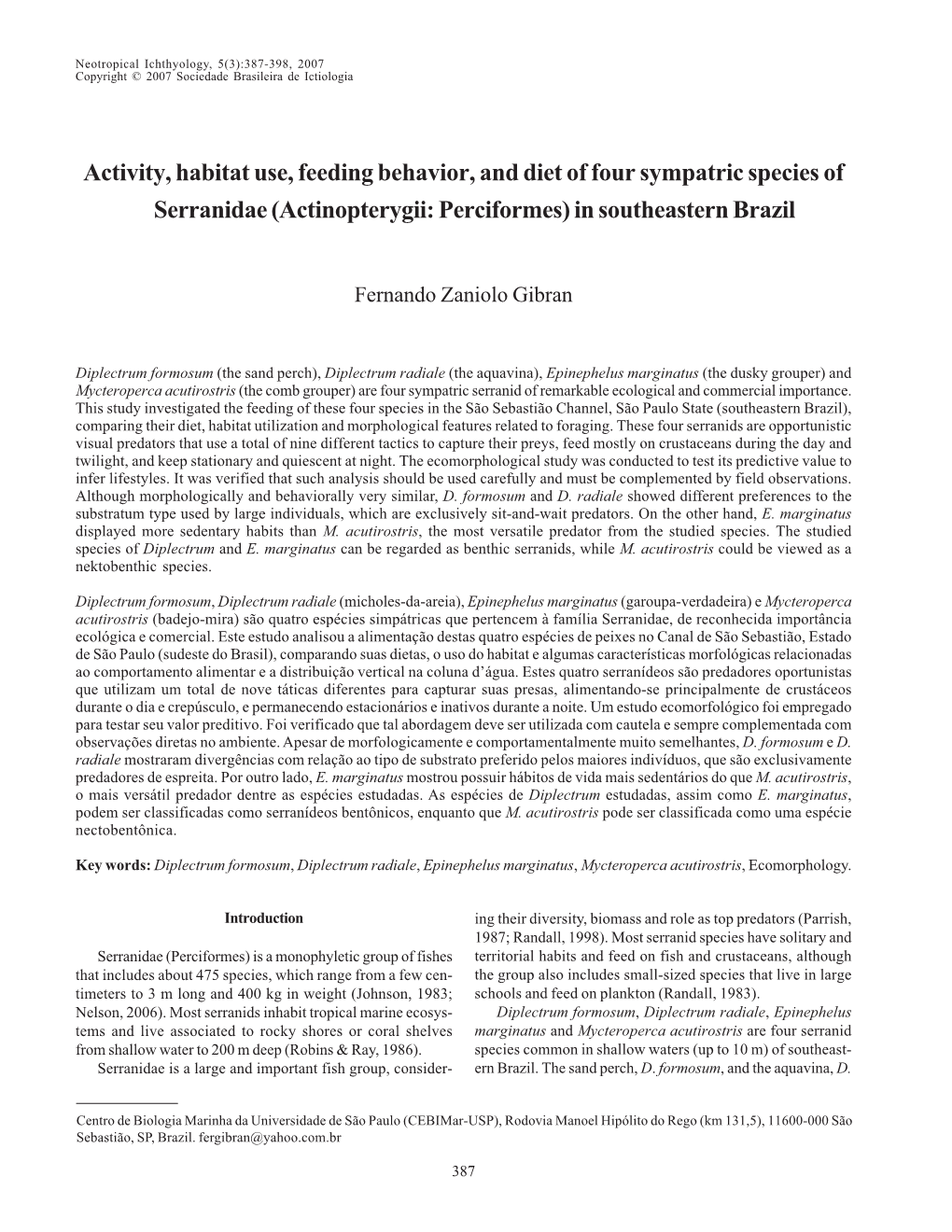 Activity, Habitat Use, Feeding Behavior, and Diet of Four Sympatric Species of Serranidae (Actinopterygii: Perciformes) in Southeastern Brazil