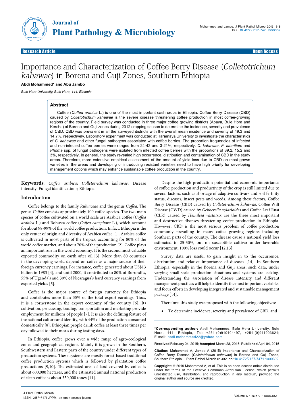 (Colletotrichum Kahawae) in Borena and Guji Zones, Southern Ethiopia Abdi Mohammed* and Abu Jambo Bule Hora University, Bule Hora, 144, Ethiopia