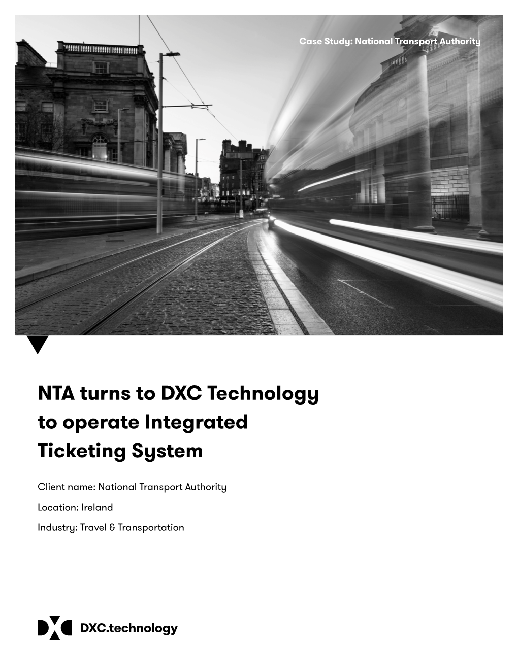 NTA Turns to DXC Technology to Operate Integrated Ticketing System