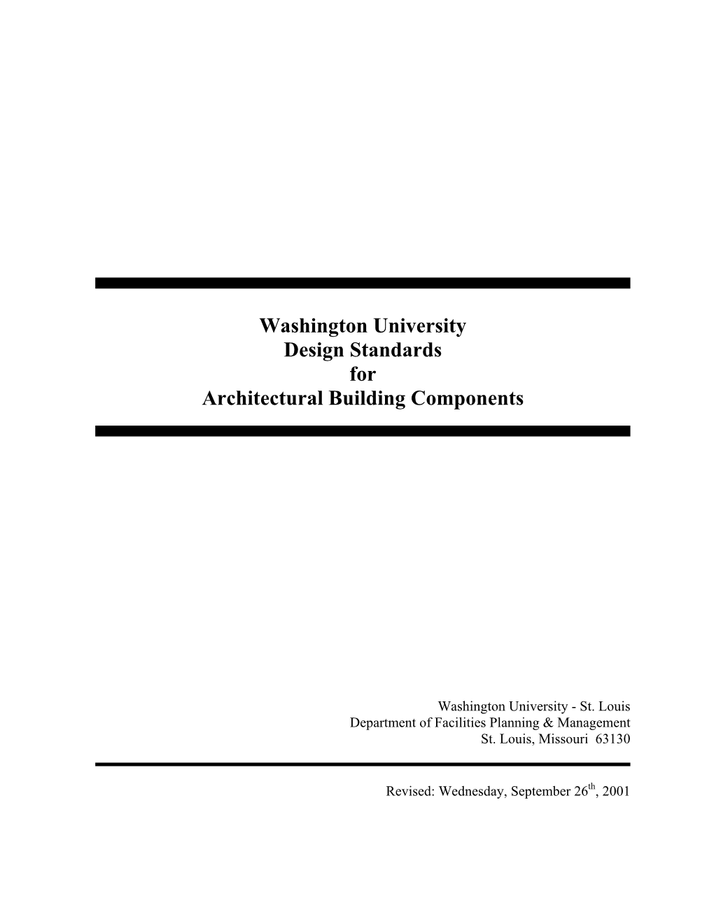 Washington University Design Standards for Architectural Building Components