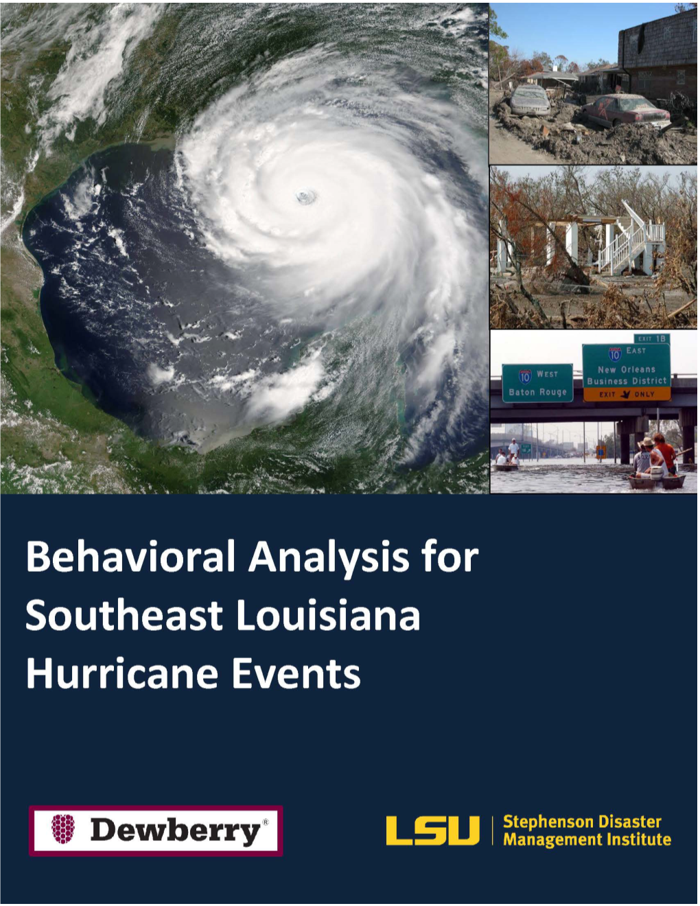 Behavioral Analysis for Southeast Louisiana Hurricane Events