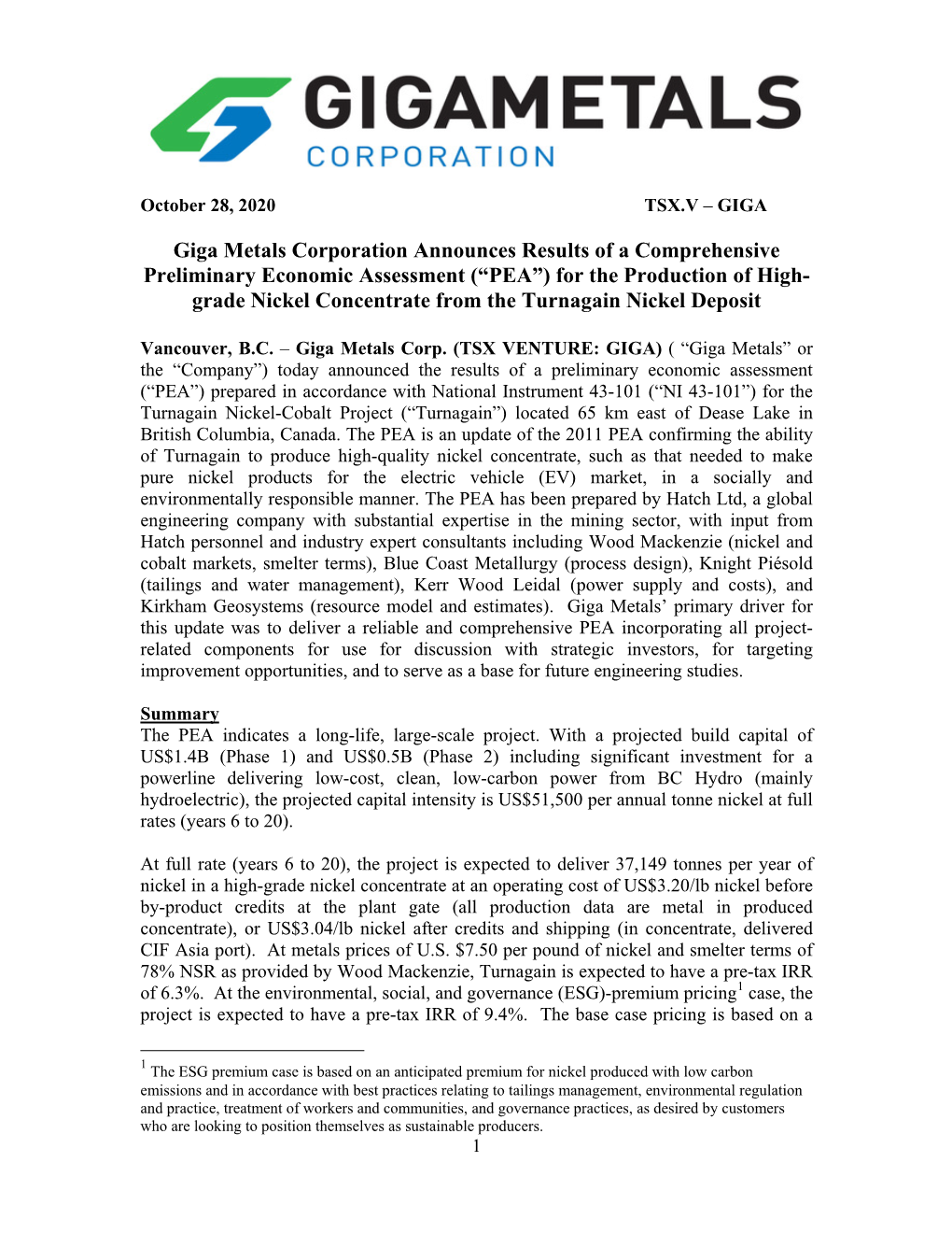 (“PEA”) for the Production of High- Grade Nickel Concentrate from the Turnagain Nickel Deposit