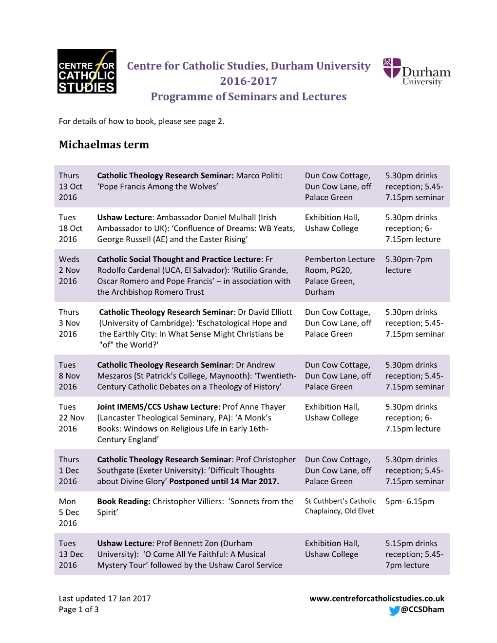 Centre for Catholic Studies, Durham University 2016-2017 Programme of Seminars and Lectures Michaelmas Term