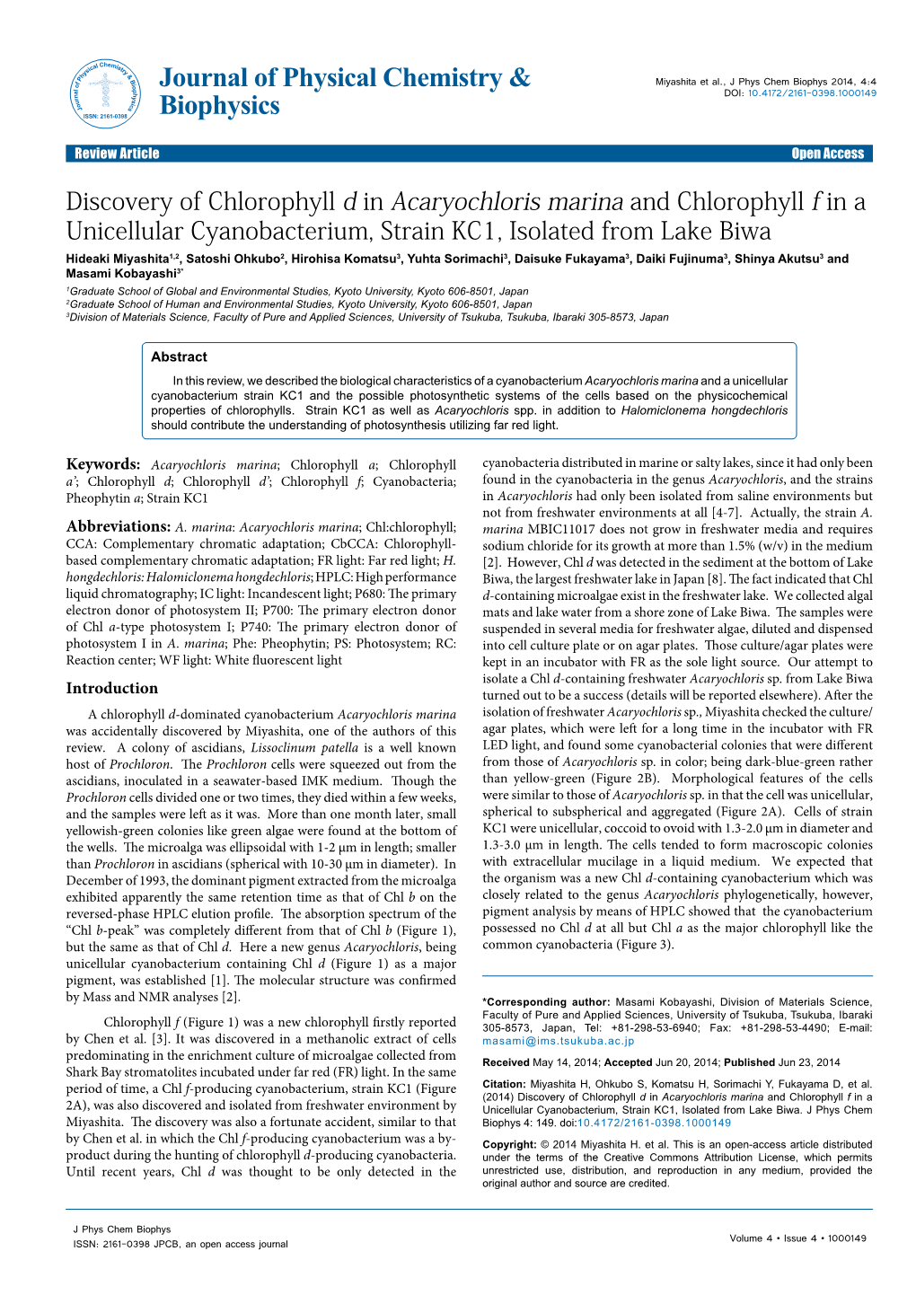 Discovery of Chlorophyll D in Acaryochloris Marina And