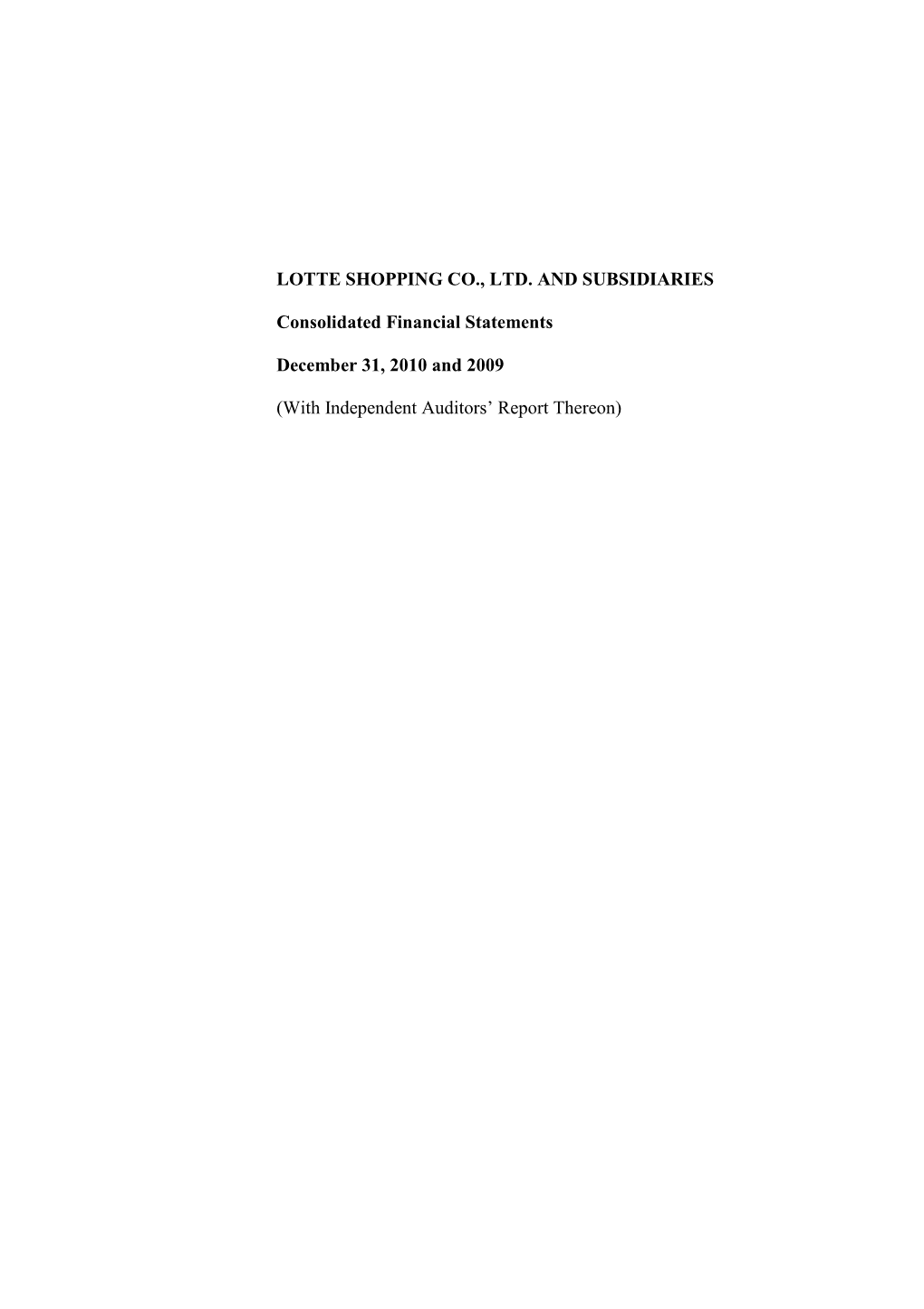 LOTTE SHOPPING CO., LTD. and SUBSIDIARIES Consolidated