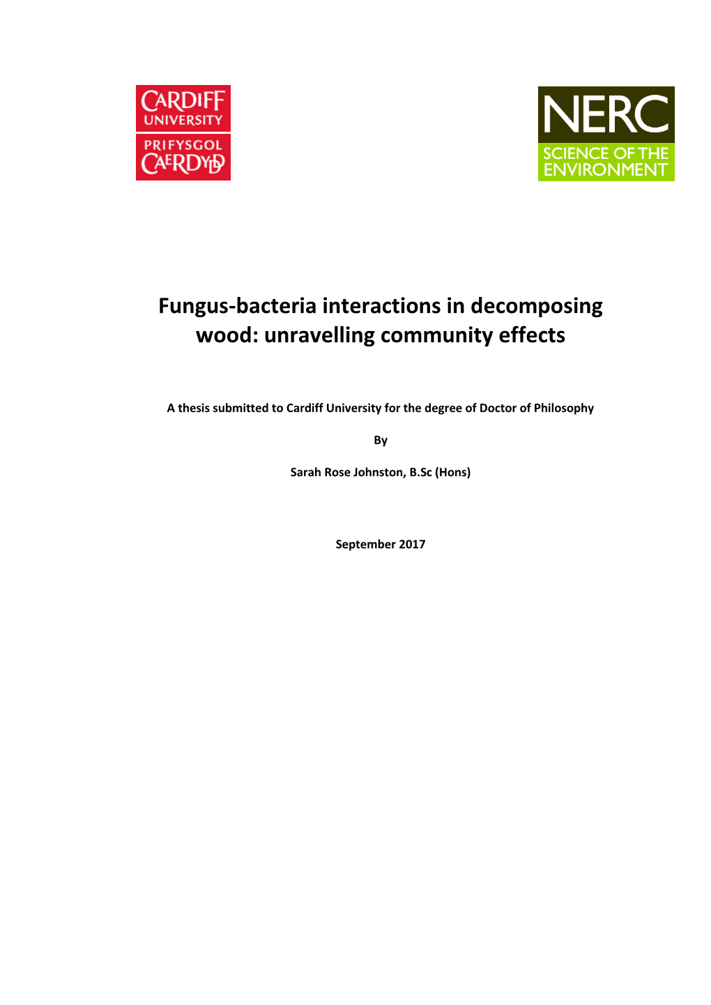 Fungus-Bacteria Interactions in Decomposing Wood: Unravelling Community Effects