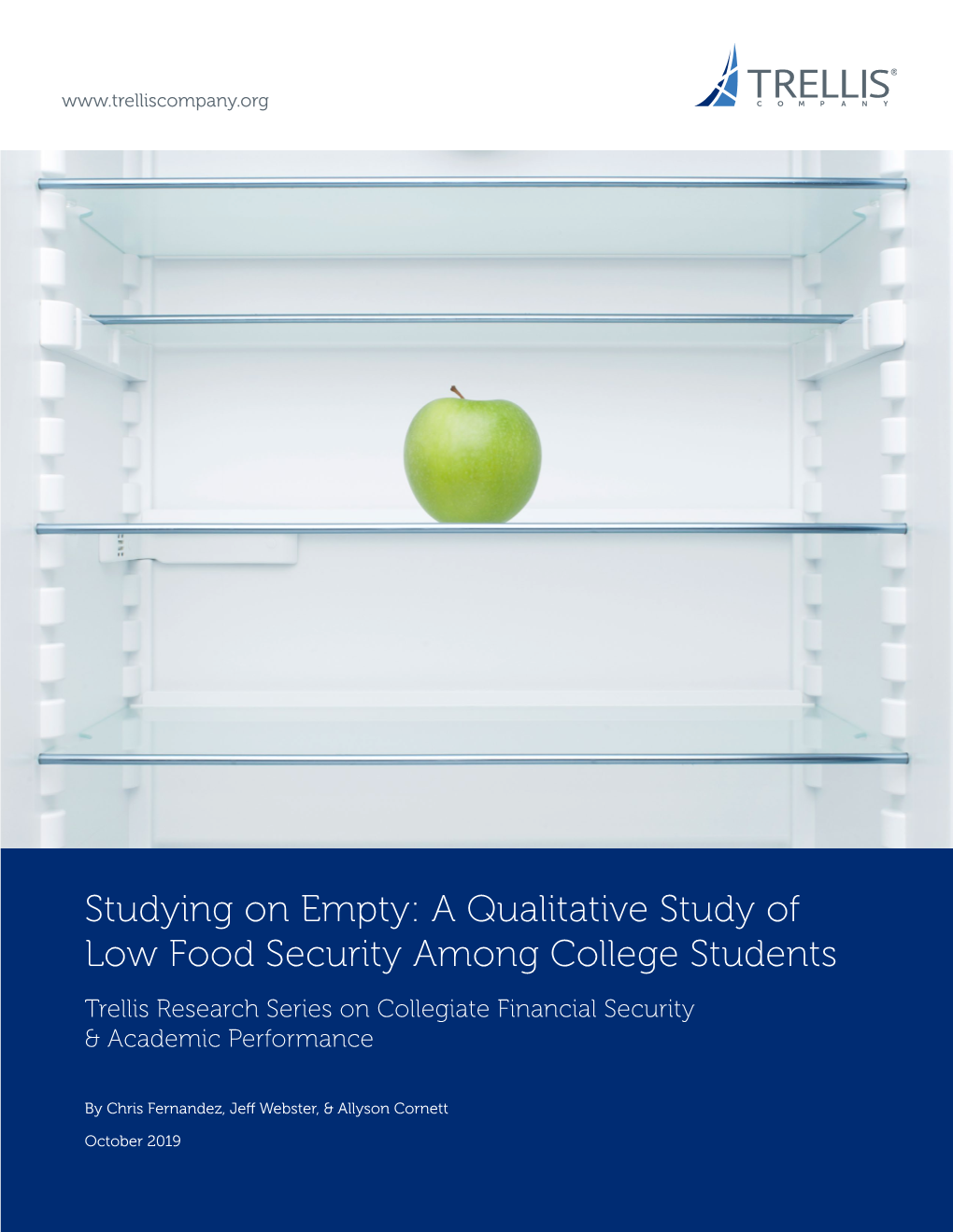 A Qualitative Study of Low Food Security Among College Students Trellis Research Series on Collegiate Financial Security & Academic Performance