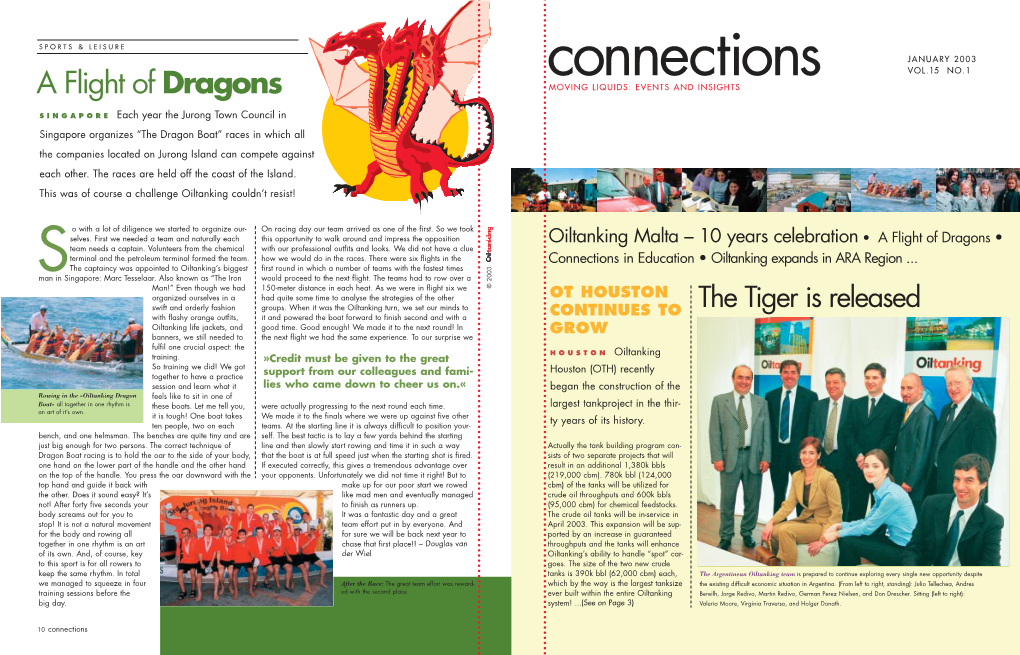 Connections VOL.15 NO.1 a Flight of Dragons MOVING LIQUIDS: EVENTS and INSIGHTS